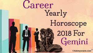 Gemini Career Yearly Horoscope 2018 | Gemini 2018 Education Predictions