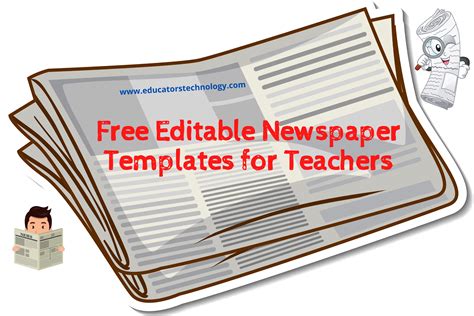 Free Editable Newspaper Templates - Educators Technology