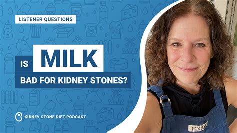 Is milk bad for kidney stones? - Kidney Stone Diet with Jill Harris, LPN, CHC