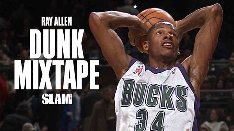 WATCH: Ray Allen Career Dunk Mixtape | SLAMonline