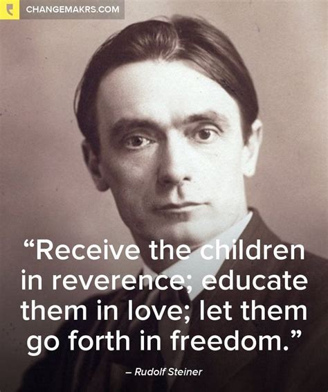 Education Quotes Rudolf Steiner - Quotes for Mee