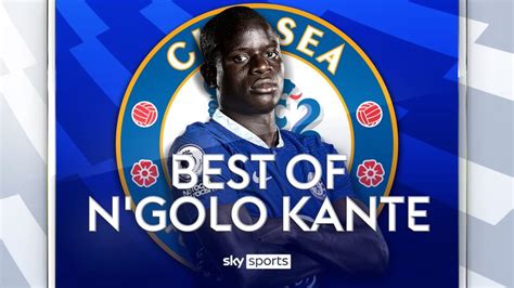 The best of N'Golo Kante | His greatest goals, assists and tackles for ...