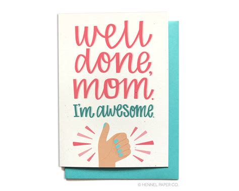 Funny Mom Birthday Card Funny Mom Card Well Done Mom.