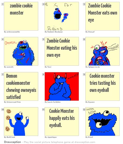 zombie cookie monster - Drawception