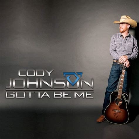 Cody Johnson - Gotta Be Me - Amazon.com Music