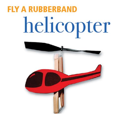 Rubber Band Helicopter - Potential Energy | Xplorably