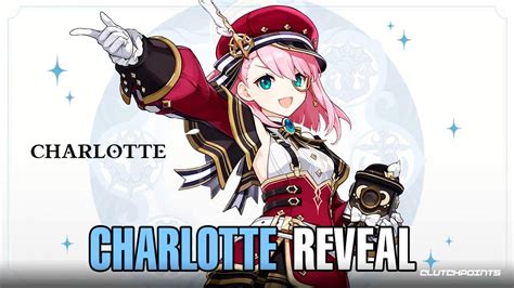 Genshin Impact - Charlotte Official Reveal!