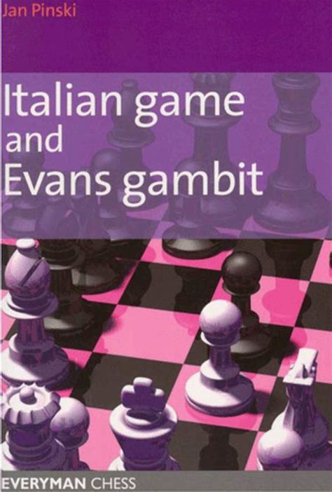 [PDF] Italian Game and Evans Gambit (2005) - by Jan Pinski - eBookmela