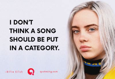 Billie-Eilish-Quotes-About-Life,-and-Music-1 - Quotesing