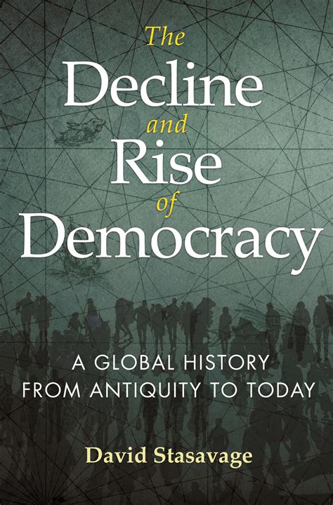 The Decline and Rise of Democracy | Princeton University Press