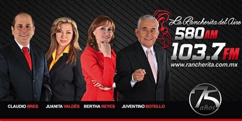 Noticieros Rancherita del Aire. 103.7 FM 580 AM | La Rancherita del Aire