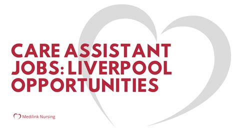 Care Assistant Jobs Liverpool Opportunities