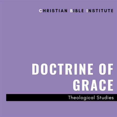 CBI: Doctrine of Grace – The Christian Restoration Association