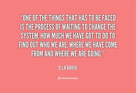 Ella Baker Quotes. QuotesGram