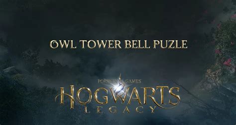 How to Solve the Owl Bell Tower Puzzle - Hogwarts Legacy - EIP Gaming