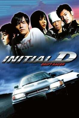 Affiches et pochettes Initial D Live Action Movie de Andrew Lau, Alan Mak