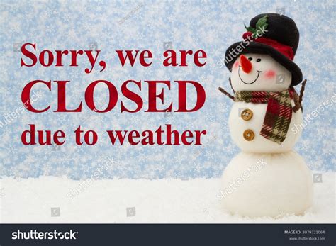 Sorry We Closed Due Weather Sign Stock Photo 2079321064 | Shutterstock