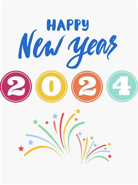 "Happy New Year 2024 Welcome 2024 Celebrate 2024" Sticker for Sale by SGCreations-78 | Redbubble