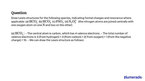 SOLVED: Draw Lewis structures for the following species, indicating ...