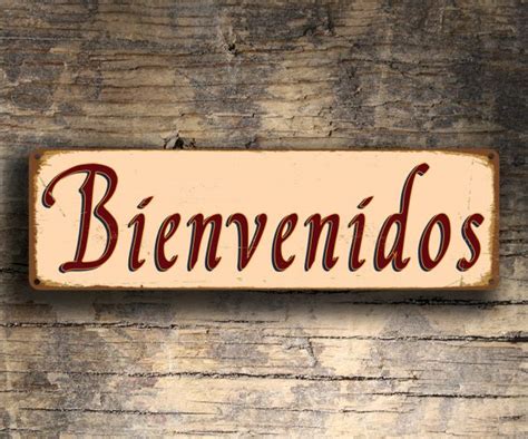 Bienvenidos Sign - Spanish Welcome | Classic Metal Signs