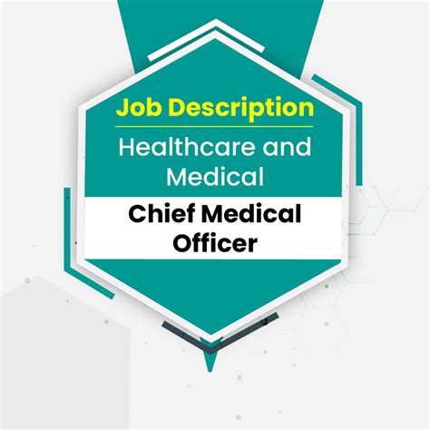 Job Descriptions - Chief Medical Officer