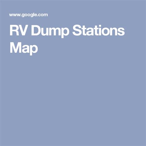 RV Dump Stations Map | Station map, Map, Rv