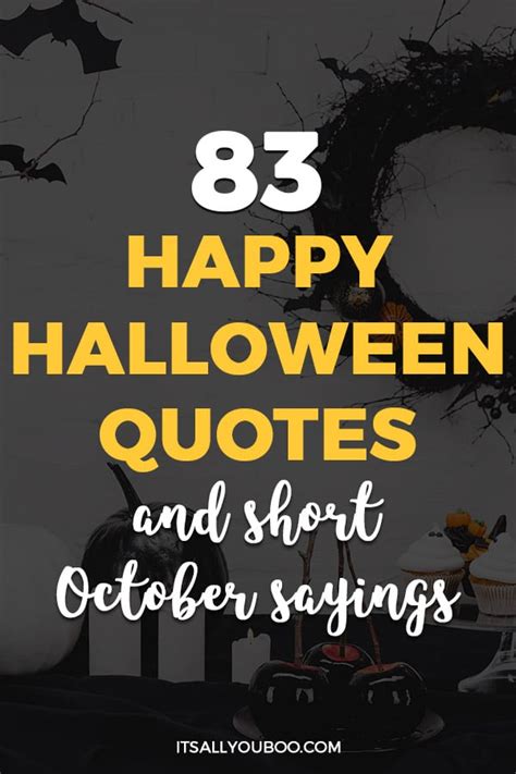 83 Happy Halloween Quotes and Short October Sayings