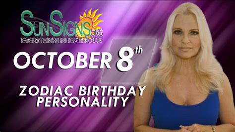 October 8th Zodiac Horoscope Birthday Personality - Libra - Part 2 - YouTube