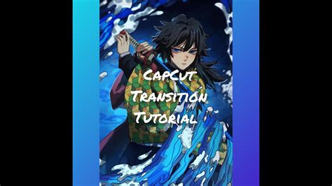 CapCut Transition //Tutorial - YouTube