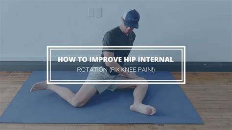 How to Improve Hip Internal Rotation (Fix Knee Pain!) - Precision Movement