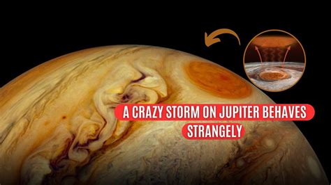 A Crazy Storm on Jupiter Behaves Strangely | Gyanpost - YouTube