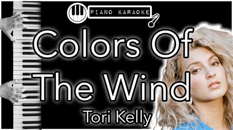 Colors Of The Wind - Tori Kelly - Piano Karaoke Instrumental - YouTube