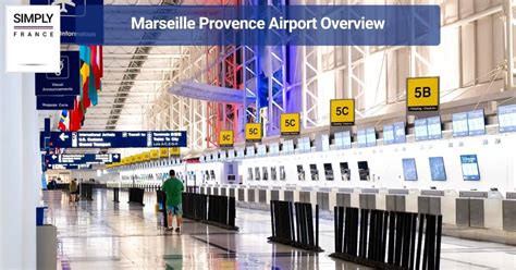 A Full Guide to Marseille Provence Airport - Simply France