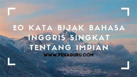 Kata Kata Motivasi Singkat Dalam Bahasa Inggris Dan Artinya | XX Photoz ...