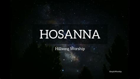 Hosanna Lyrics | Hillsong Worship - YouTube