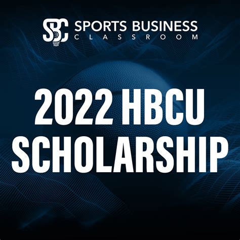 HBCU Scholarship | Business of Basketball Immersive | Sports Business ...