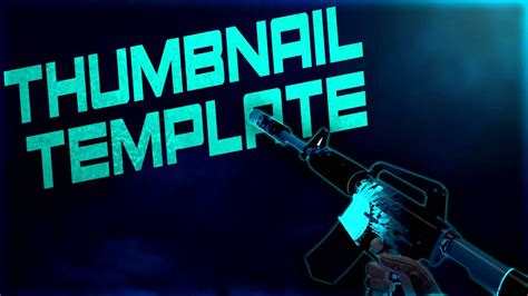 Free CS:GO Thumbnail Template - YouTube