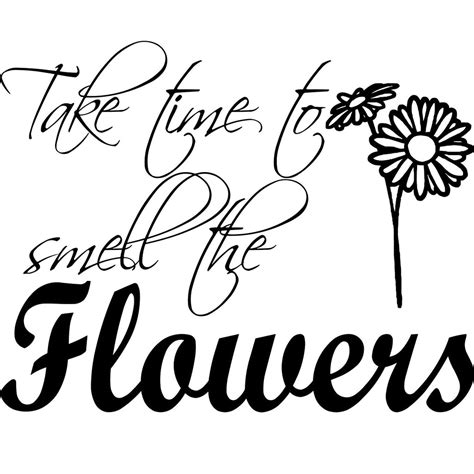 VWAQ Take Time to Smell The Flowers Wall Decal - Vinyl Quotes Walls Re