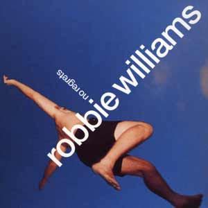 Robbie Williams - No Regrets