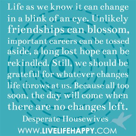 Life Can Change in a Blink of an Eye - Live Life Happy