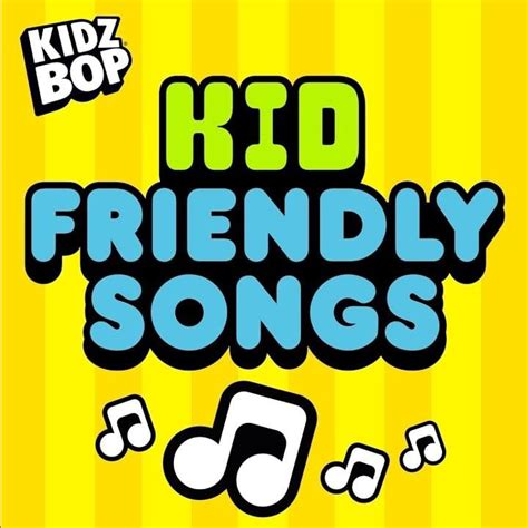 KIDZ BOP Kids - Kid Friendly Songs Lyrics and Tracklist | Genius