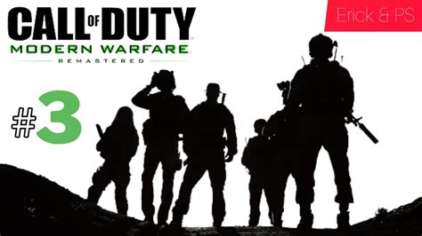 ПРОХОЖДЕНИЕ Call of Duty® Modern Warfare® Remastered Часть 3. - YouTube