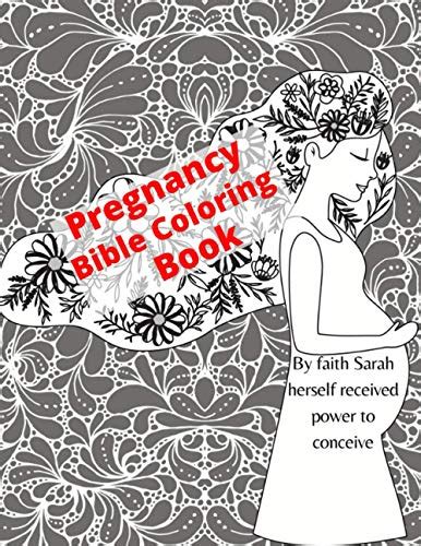 Pregnancy Coloring Book: Bible Verses Coloring Book For Expecting Mom ...