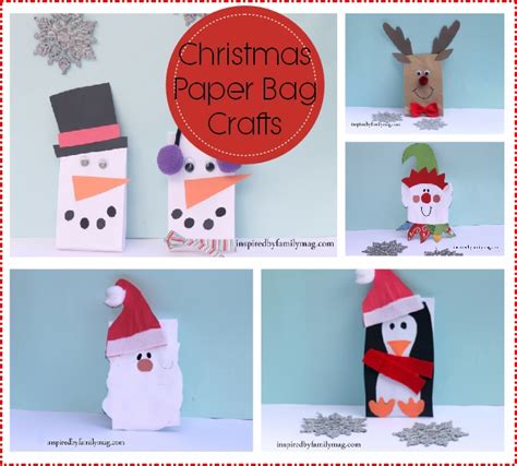 Christmas Paper Bag Crafts - Inspired by Family