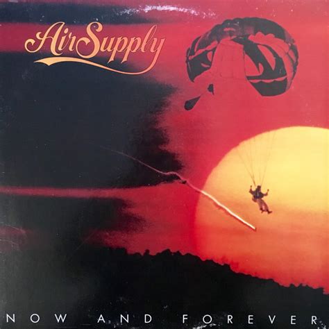 Air Supply - Now And Forever (1982, Vinyl) | Discogs