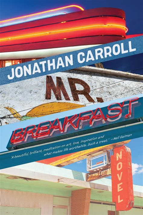 Book Review: “Mr. Breakfast” by Jonathan Carroll | by Zachary Houle | Medium