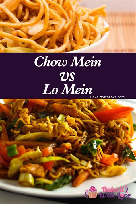 What Are The Differences Between Lo Mein & Chow Mein?