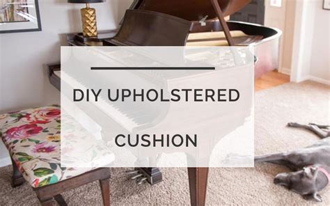 DIY Upholstered Cushion - DIY Decor Mom