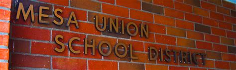Mesa Union School District – Since 1939