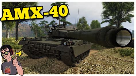 War Thunder - AMX-40 - The Original Baguette - YouTube